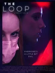 The Loop: Undeniable movie poster