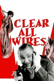 Clear All Wires! movie poster