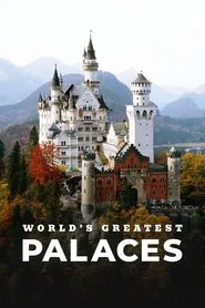 World's Greatest Palaces tv show poster