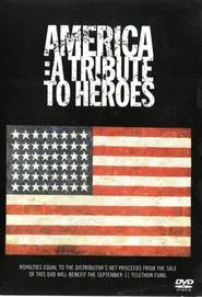 America | A Tribute to Heroes movie poster