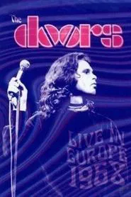 The Doors: Live in Europe 1968 movie poster