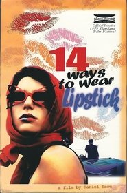 14 Ways to Wear Lipstick movie poster