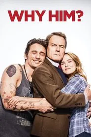 Why Him? movie poster