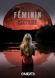 Féminin sectaire movie poster