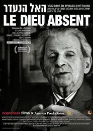 Absent God – Emmanuel Levinas and the Humanism of the Other movie poster