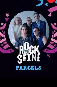 Parcels - Rock en Seine 2022 movie poster