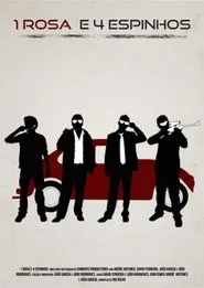 Poster do filme 1 Rosa e 4 Espinhos
