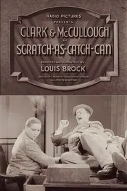 Scratch-As-Catch-Can movie poster