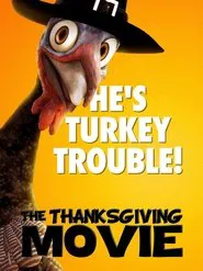 The Thanksgiving Movie movie poster