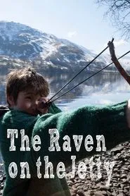 The Raven on the Jetty movie poster