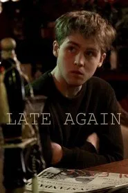 Late Again movie poster