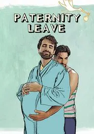Paternity Leave movie poster