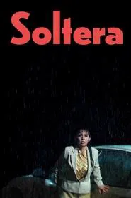 Soltera movie poster