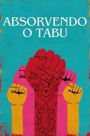Poster do filme Absorvendo o Tabu