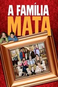 A Família Mata tv show poster