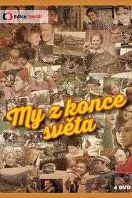 Poster da série My z konce světa