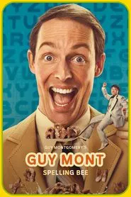 Guy Montgomery's Guy Mont Spelling Bee tv show poster
