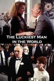 Poster do filme The Luckiest Man in the World