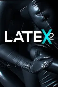 Latex 2 movie poster