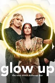 Glow Up: The Next Dutch Make-Up Star tv show poster