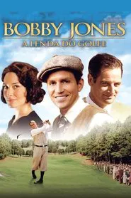 Poster do filme Bobby Jones: A Lenda do Golfe
