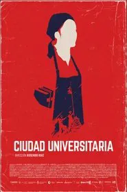 Ciudad universitaria movie poster