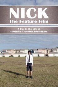 Nick: The Feature Film movie poster