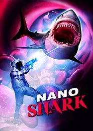 Nanoshark movie poster
