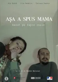 Asa a spus Mama movie poster
