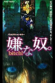 Disgusting guy. Bitch! movie poster