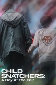 Child Snatchers: A Day at the Fair tv show poster