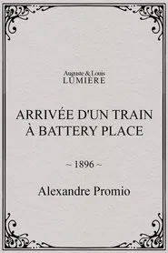 New York. Arrival of a Train at Battery Place movie poster