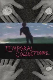 Temporal Collections movie poster