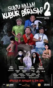 Suatu Malam Kubur Berasap 2 movie poster