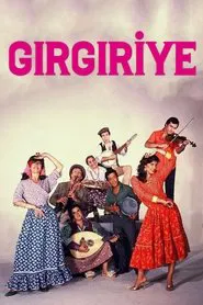 Gırgıriye movie poster
