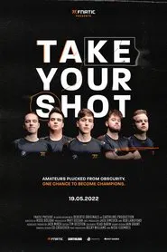 Take Your Shot movie poster