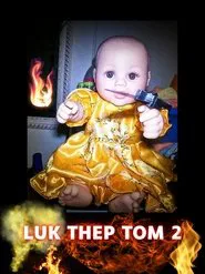 Luk Thep Tom 2 movie poster