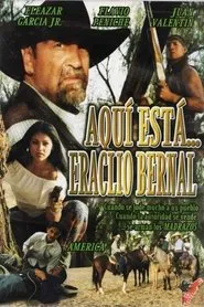 Aquí está... Eraclio Bernal movie poster