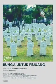 Bunga untuk Pejuang movie poster