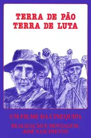 Terra de Pão, Terra de Luta movie poster