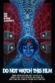 Poster do filme Do Not Watch This Film