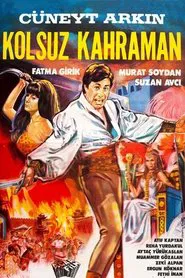 Kolsuz Kahraman movie poster