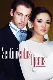Sentimientos Ajenos tv show poster