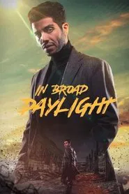 In Broad daylight movie poster