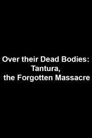 Over Their Dead Bodies: Tantura, the Forgotten Massacre movie poster