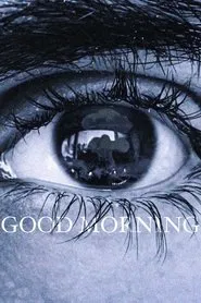 Poster do filme Good Morning