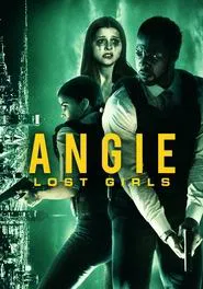 Angie: Lost Girls movie poster