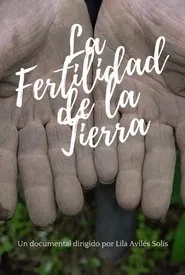 La fertilidad de la tierra movie poster
