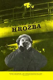 Hrozba movie poster