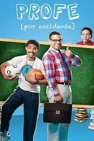Profe por Accidente movie poster